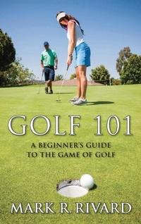 Abbildung von: Golf 101 - Reading Glass Books