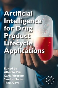 Abbildung von: Artificial Intelligence for Drug Product Lifecycle Applications - Academic Press