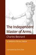 Cover: The Independent Master of Arms - LongEdge Press