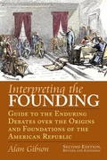 Cover: Interpreting the Founding - University Press of Kansas