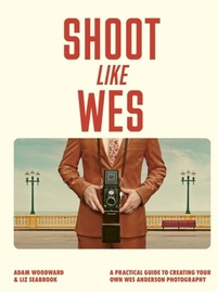 Abbildung von: Shoot Like Wes - White Lion Publishing