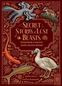 Abbildung von: Secret Stories of Lost Beasts - Wide Eyed Editions