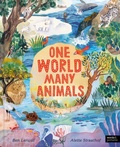 Cover: One World, Many Animals - words & pictures