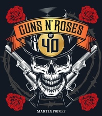 Enlarge image Cover: Guns N' Roses at 40 - Motorbooks