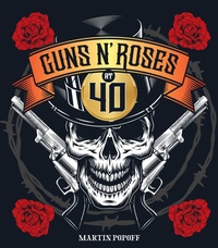 Enlarge image Cover: Guns N' Roses at 40 - Motorbooks