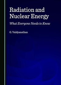 Abbildung von: Radiation and Nuclear Energy - Cambridge Scholars Publishing