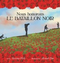 Cover: Nous honorons le Bataillon Noir - FriesenPress