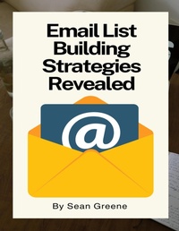 Abbildung von: Email List Building Strategies Revealed - Lulu.com