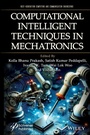 Cover: Computational Intelligent Techniques in Mechatronics - Wiley