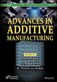 Enlarge image Cover: Advances in Additive Manufacturing - Wiley