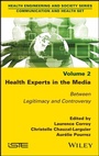 Cover: Health Experts in the Media, Volume 2 - Wiley