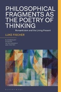 Cover: Philosophical Fragments as the Poetry of Thinking - Bloomsbury Academic