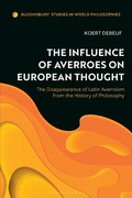 Cover: The Influence of Averroes on European Thought - Bloomsbury Academic