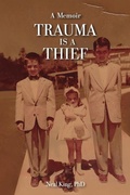 Cover: Trauma Is a Thief - Halo Publishing International