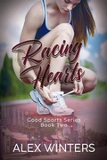 Cover: Racing Hearts (Good Sports, #2) - NineStar Press, LLC