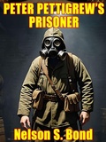 Cover: Peter Pettigrew's Prisoner - Wildside Press LLC