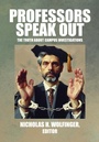 Cover: Professors Speak Out - Academica Press