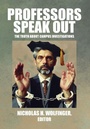 Cover: Professors Speak Out - Academica Press