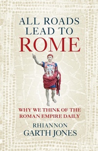Enlarge image Cover: All Roads Lead to Rome - Aurum