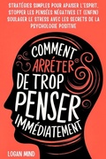 Cover: Comment Arreter de Trop Penser Immediatement - EtailUp Ltd