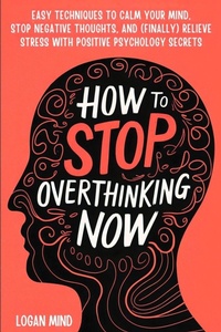 Enlarge image Cover: How to Stop Overthinking Now - EtailUp Ltd