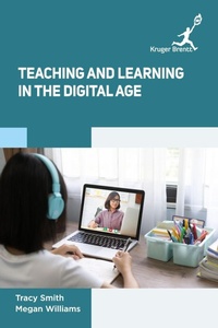 Enlarge image Cover: Teaching and Learning in the Digital Age - Kruger Brentt Publisher Uk. Ltd.