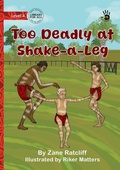 Cover: Too Deadly at Shake-a-Leg - Our Yarning - Library for All