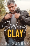 Cover: Sterling Clay - L.B. Dunbar Writes, Ltd.