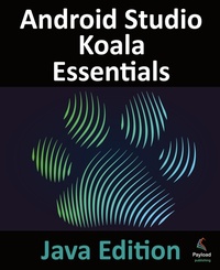 Abbildung von: Android Studio Koala Essentials - Java Edition - Payload Media, Inc.