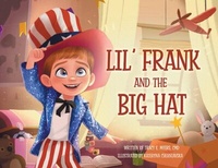 Abbildung von: Lil' Frank and the Big Hat - Outskirts Press
