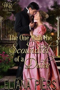 Cover: The One With the Scoundrel of a Duke (The One With the Wanton Woman, #6) - Self-Published