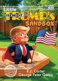 Cover: Little President Trump's Sandbox (Digest) - Critical Blast