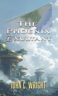 Cover: The Phoenix Exultant - Castalia House