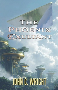 Enlarge image Cover: The Phoenix Exultant - Castalia House
