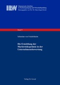 Cover: Die Ermittlung der Marktrisikopr&auml;mie in der Unternehmensbewertung - Kovac, Dr. Verlag