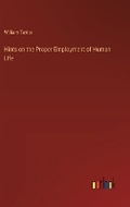 Cover: Hints on the Proper Employment of Human Life - Outlook Verlag
