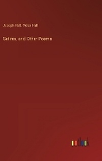 Enlarge image Cover: Satires, and Other Poems - Outlook Verlag