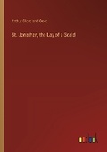 Cover: St. Jonathan, the Lay of a Scald - Outlook Verlag