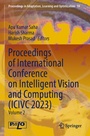 Cover: Proceedings of International Conference on Intelligent Vision and Computing (ICIVC 2023) - Springer