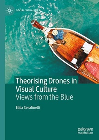 Enlarge image Cover: Theorising Drones in Visual Culture - Palgrave Macmillan