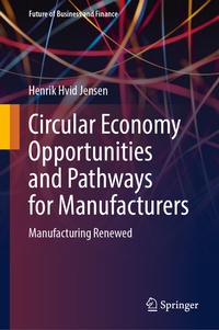 Abbildung von: Circular Economy Opportunities and Pathways for Manufacturers - Springer