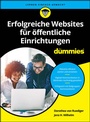 Cover: Erfolgreiche Websites für Öffentliche Einrichtungen für Dummies - Wiley-VCH