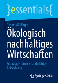 Abbildung von: Ökologisch nachhaltiges Wirtschaften - Springer Gabler