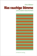 Cover: Rias rauchige Stimme und andere Geschichten - ATHENA-Verlag