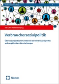 Cover: Verbrauchersozialpolitik - Nomos