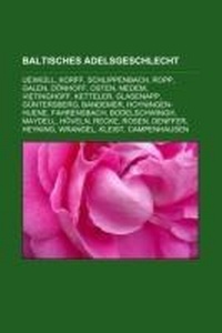 Abbildung von: Baltisches Adelsgeschlecht - Books LLC, Wiki Series