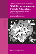 Cover: Weibliches Abenteuer / Female Adventure - K&ouml;nigshausen & Neumann
