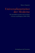 Cover: Universalienstreiter der Moderne - K&ouml;nigshausen & Neumann