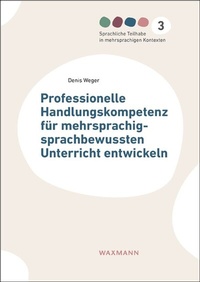 Abbildung von: Professionelle Handlungskompetenz für mehrsprachig-sprachbewussten Unterricht entwickeln - Waxmann
