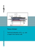 Cover: Technical extraction of beta- , alphaS- and kappa-casein from bovine milk - Dr. Hut